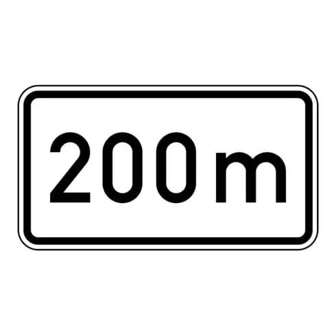 Zusatzschild 1004, 231x420mm Texte : 200m RAL-Gütezeichen Film RA2